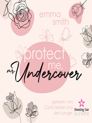 cover image of Protect me, Mr. Undercover (ungekürzt)